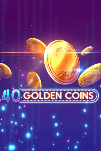 Играть в слот 40 Golden Coins бесплатно онлайн | Azino Mobile