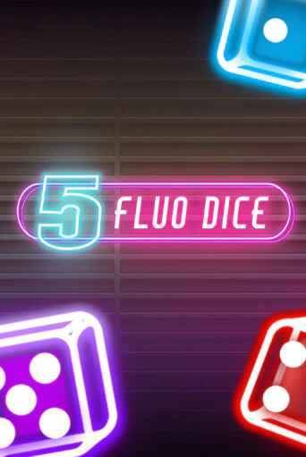 Играть в слот 5 Fluo Dice бесплатно онлайн | Azino Mobile