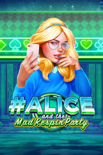 Играть в слот Alice and the Mad Respin Party бесплатно онлайн | Azino Mobile