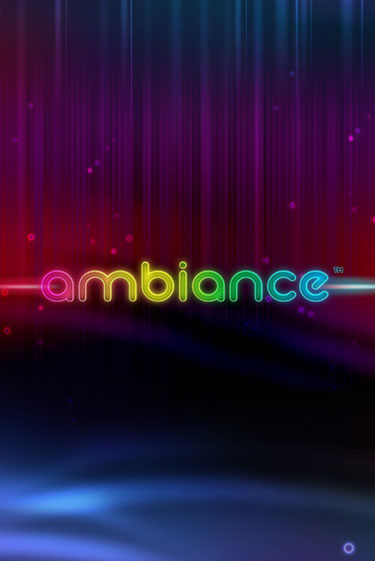 Играть в слот Ambiance бесплатно онлайн | Azino Mobile