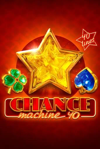 Играть в слот Chance Machine 40 бесплатно онлайн | Azino Mobile