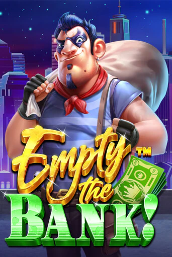 Играть в слот Empty the Bank бесплатно онлайн | Azino Mobile