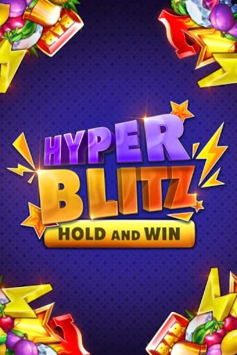 Играть в слот Hyper Blitz Hold and Win бесплатно онлайн | Azino Mobile