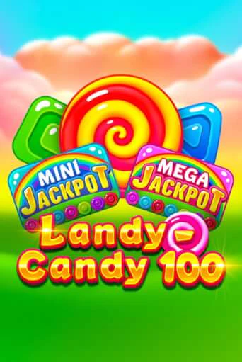 Играть в слот Landy-Candy 100 бесплатно онлайн | Azino Mobile