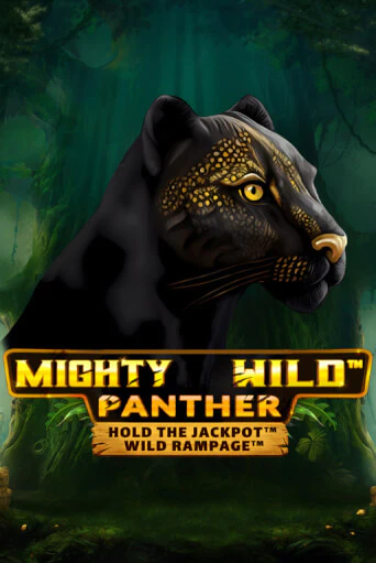 Играть в слот Mighty Wild: Panther Grand Gold Edition бесплатно онлайн | Azino Mobile