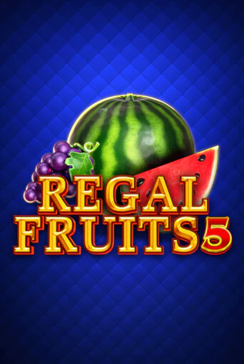 Играть в слот Regal Fruits 5 бесплатно онлайн | Azino Mobile