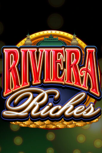 Играть в слот Riviera Riches бесплатно онлайн | Azino Mobile