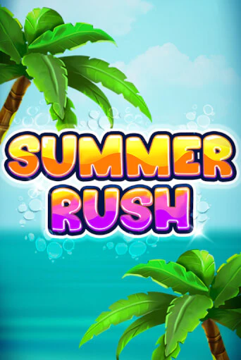 Играть в слот Summer Rush бесплатно онлайн | Azino Mobile