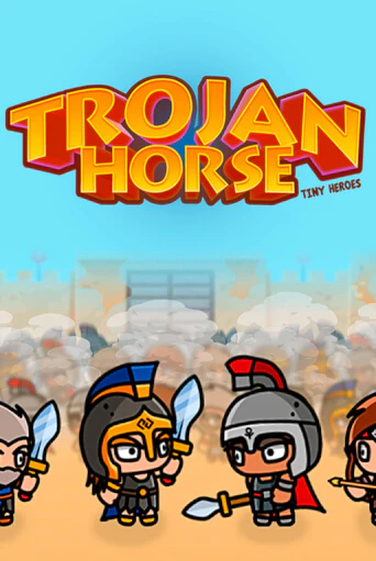 Играть в слот Trojan Horse Tiny Heroes бесплатно онлайн | Azino Mobile