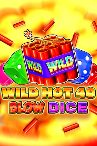 Играть в слот Wild Hot 40 Blow Dice бесплатно онлайн | Azino Mobile
