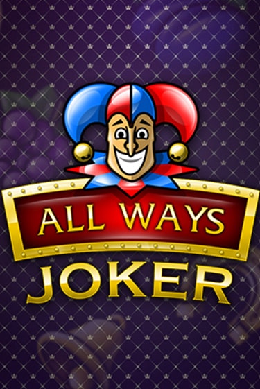 Играть в слот All Ways Joker бесплатно онлайн | Azino Mobile